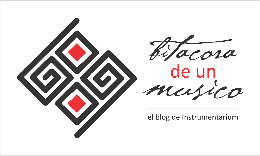 Bitácora de un músico. El blog de Instrumentarium. Por Edgardo Civallero