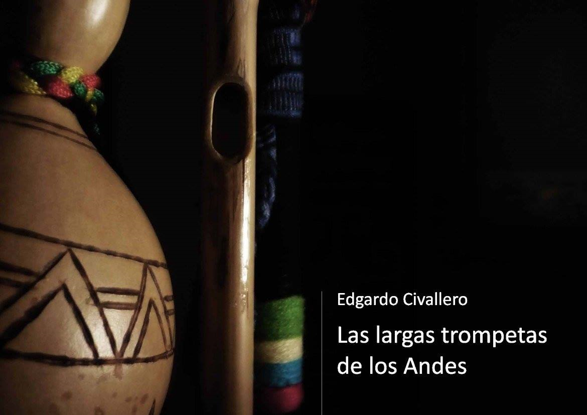 Las largas trompetas de los Andes