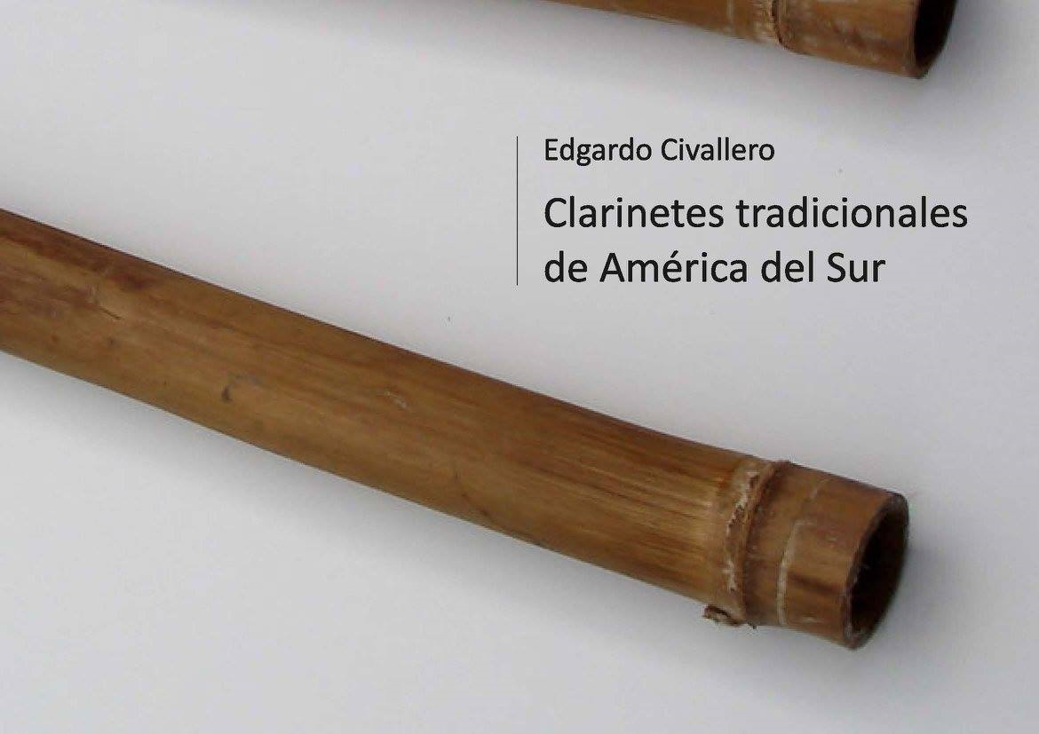 Clarinetes tradicionales de América del Sur. Parte 01: Colombia, Venezuela y las Guayanas