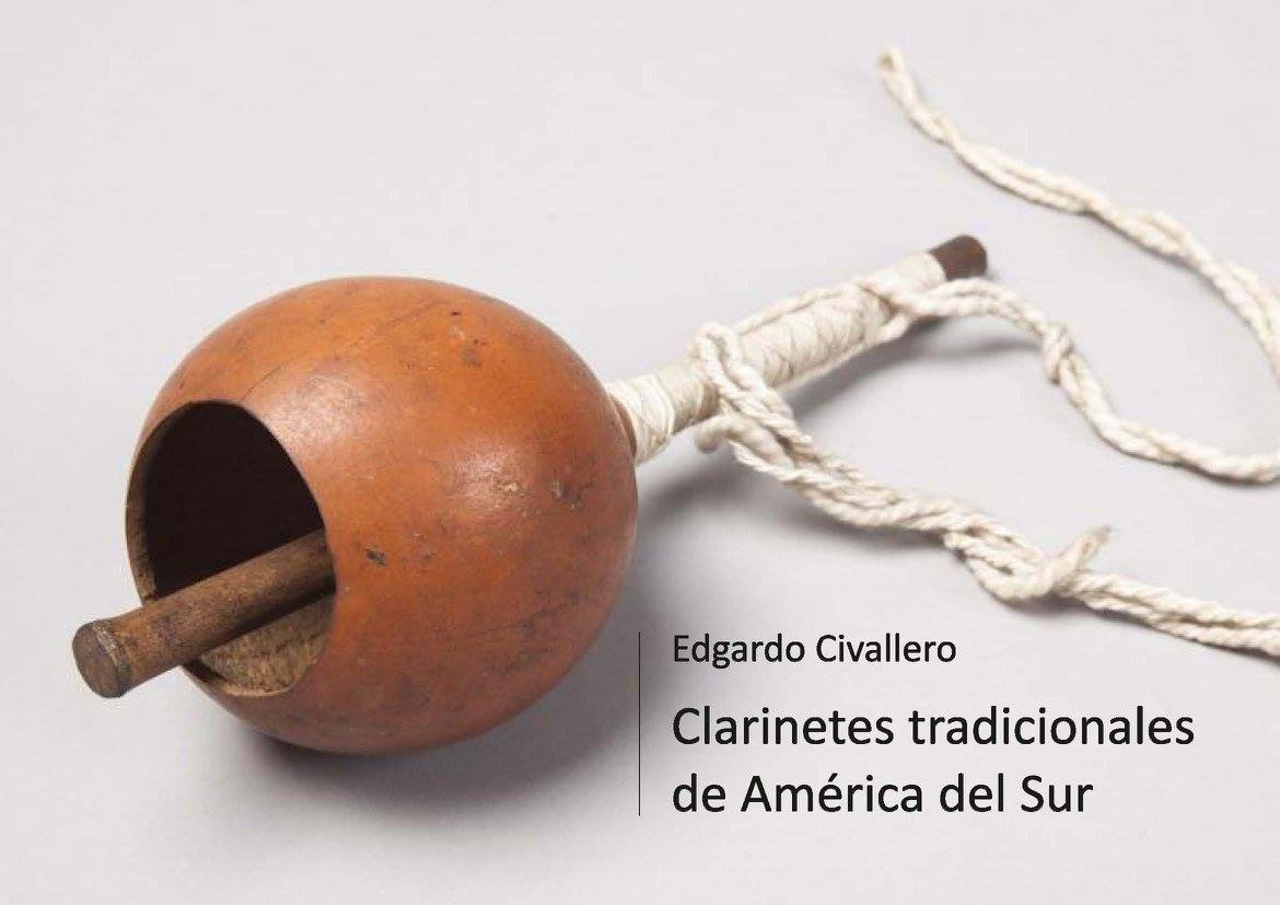 Clarinetes tradicionales de América del Sur. Parte 02: Brasil y Chaco
